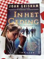 Boek: In het geding - John Grisham., Boeken, Thrillers, Gelezen, John Grisham, Ophalen of Verzenden, Nederland