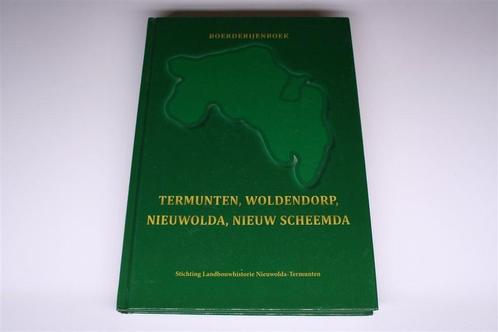 Boerderijenboek Termunten, Woldendorp, Nieuwolda, Scheemda, Boeken, Geschiedenis | Stad en Regio, Zo goed als nieuw, 20e eeuw of later
