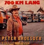 PETER BROESDER - 700 KM LANG, Nederlandstalig, Gebruikt, Ophalen of Verzenden