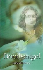 Doodsengel - James H. Pence, Ophalen of Verzenden, Gelezen