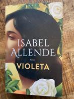 Isabelle Allende  Violeta, Isabel Allende, Ophalen of Verzenden, Zo goed als nieuw, Nederland