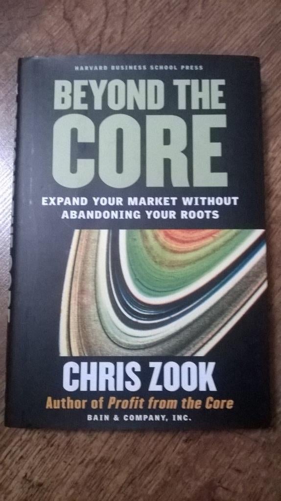 Beyond the Core 9781578519514, Nieuw, Ophalen of Verzenden, Chris Zook, Alpha