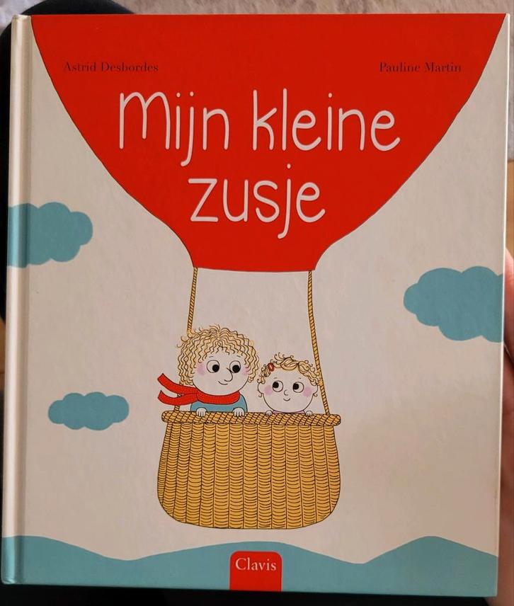 Mijn Kleine Zusje - Astrid Desbordes / Pauline Martin, Boeken, Kinderboeken | Kleuters, Gelezen, Non-fictie, 4 jaar, Jongen of Meisje