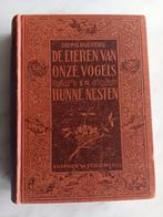 DE EIEREN VAN ONZE VOGELS EN HUNNE NESTEN , DR. P.G.BUEKERS, Ophalen of Verzenden, Gelezen, Vogels