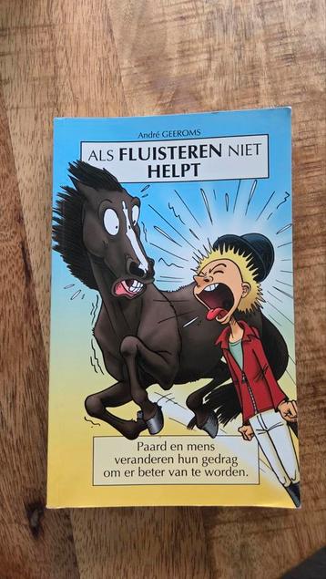 Als Fluisteren Niet Helpt - André Geeroms beschikbaar voor biedingen