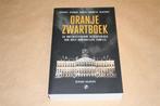Oranje Zwartboek. Ontluisterende gesch. Kon. familie., Boeken, Ophalen of Verzenden, 20e eeuw of later, Zo goed als nieuw