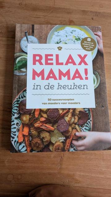 Nieuw kookboek relax Mama in de keuken  beschikbaar voor biedingen