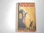 Antiek kinderboek Marie Schmitz Jan Wiegman (KB-125), Ophalen, Gelezen