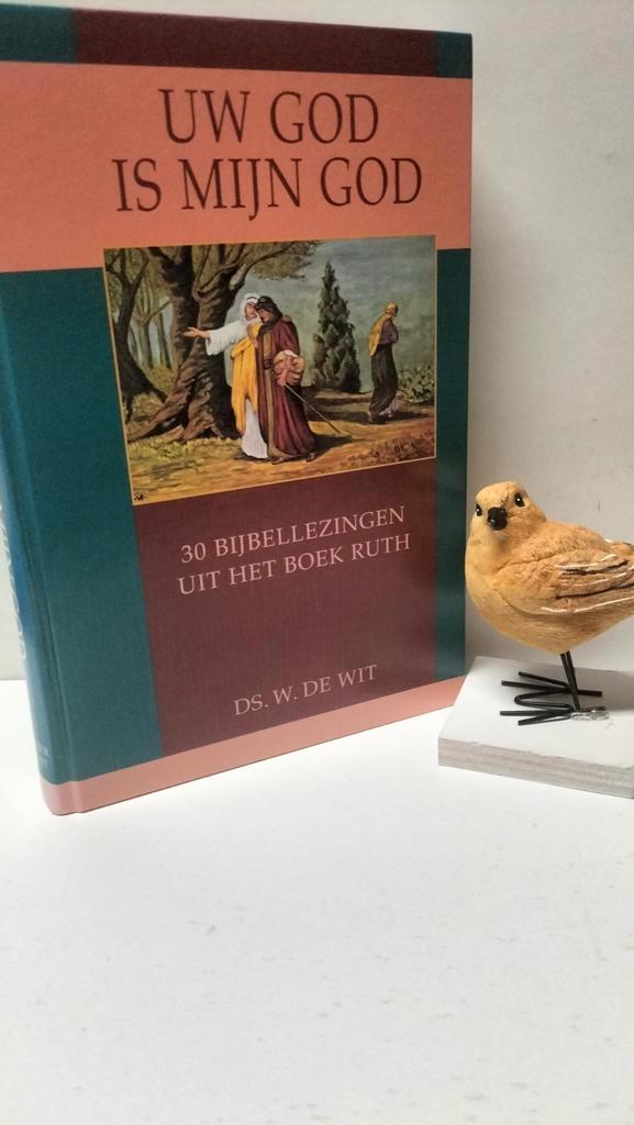 Wit, Ds. W. de; Uw God is mijn God, Boeken, Godsdienst en Theologie, Gelezen, Christendom | Protestants, Ophalen of Verzenden