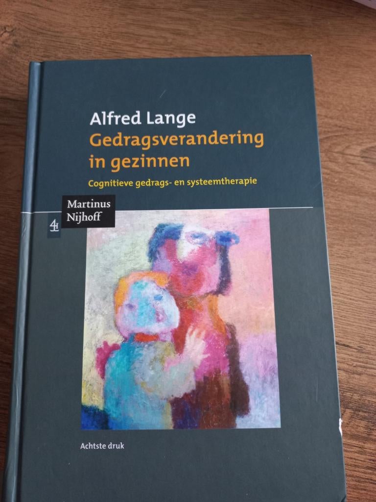 A. Lange - Gedragsverandering in gezinnen, Boeken, A. Lange, Ophalen of Verzenden, Ontwikkelingspsychologie, Zo goed als nieuw