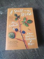 A spell in the wild - alice tarbuck, Ophalen of Verzenden, Zo goed als nieuw, Spiritualiteit algemeen, Achtergrond en Informatie