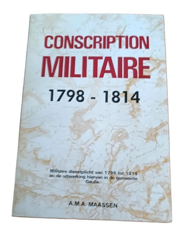 Conscription militaire 1798-1914, Verzamelen, Militaria | Algemeen, Landmacht, Boek of Tijdschrift, Overige gebieden, Verzenden