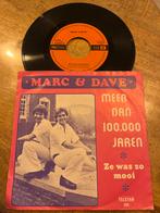 Marc & Dave - Ze Was Zo Mooi - Vinyl Single, Ophalen of Verzenden, Gebruikt, 10 inch, Levenslied of Smartlap