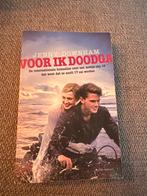 Voor ik doodga - Jenny Downham, Ophalen of Verzenden, Zo goed als nieuw, Europa overig