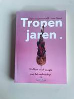 Stèfanie Groeneveld - van Hout - Tropenjaren, Ophalen of Verzenden, Zo goed als nieuw, Stèfanie Groeneveld - van Hout