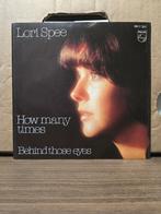 Lori Spee - How many times, 7 inch, Single, Ophalen of Verzenden, Zo goed als nieuw