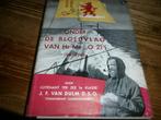 onder de bloedvlag va Hr Ms O 21 onderzeeboot met fotos wo2, Ophalen of Verzenden, Tweede Wereldoorlog, Gelezen, Marine
