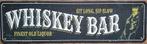Whiskey Bar sit long reclamebord van metaal wandbord deco
