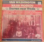 Van Washington naar Moskou > Sterren voor vrede, Cd's en Dvd's, Vinyl Singles, Gebruikt, 7 inch, Single, Ophalen of Verzenden
