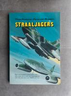 Straaljagers door Thijs Postma en Pieto van Buysen, Ophalen of Verzenden, Gebruikt, Boek of Tijdschrift