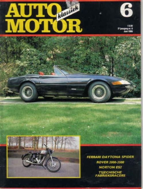 AMK 6 1986 : Rover P6 - Hillman Minx - Ferrari 365 GTB/4 Aut, Boeken, Auto's | Folders en Tijdschriften, Gelezen, Algemeen, Ophalen of Verzenden