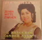 De Zangeres zonder Naam > Het moederhart, Gebruikt, 7 inch, Single, Ophalen of Verzenden