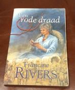 Een rode draad Francine Rivers, Boeken, Ophalen of Verzenden, Gelezen, Nederland
