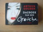 Dagboek van een geisha - Arthur Golden, Boeken, Gelezen, Europa overig, Verzenden, Arthur Golden