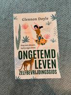 Ongetemd Leven van Glennon Doyle, Ophalen of Verzenden, Zo goed als nieuw