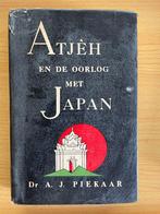Atjèh en de oorlog met Japan, Ophalen of Verzenden, Gelezen, A.J. Piekaar