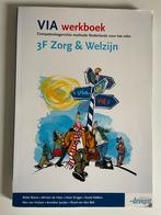 VIA Werkboek 3 Zorg & Welzijn ISBN 9889490013882, Ophalen of Verzenden, Zo goed als nieuw, Overige niveaus, Nederlands