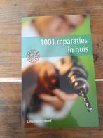 1001 reparaties in huis en de beste doe het zelf tips, Ophalen of Verzenden, Zo goed als nieuw, Overige onderwerpen