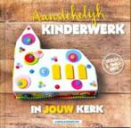 Aanstekelijk kinderwerk in jouw kerk, Ophalen of Verzenden, Zo goed als nieuw, Christendom | Protestants, Karin Koornstra