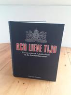 Ach Lieve Tijd - Amsterdam door de eeuwen, Ophalen of Verzenden