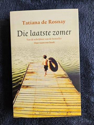 Tatiana de Rosnay - Die laatste zomer beschikbaar voor biedingen