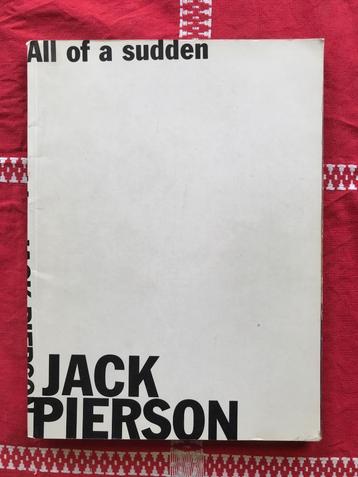 Jack Pierson - All of a sudden beschikbaar voor biedingen
