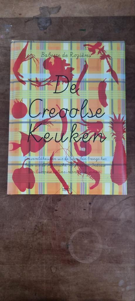 De Creoolse Keuken - Babette de Rozières, Boeken, Kookboeken, Gelezen, Voorgerechten en Soepen, Hoofdgerechten, Tapas, Hapjes en Dim Sum