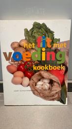 Gert Schuitemaker - Het Fit met voeding kookboek, Boeken, Ophalen of Verzenden, Zo goed als nieuw, Gert Schuitemaker; Jac van Dongen