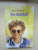 Boeken Hans Mijnders Schuld, Onderste boven, Overleven in gr, Boeken, Kinderboeken | Jeugd | 10 tot 12 jaar, Fictie, Zo goed als nieuw