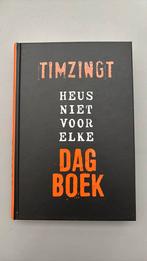 Timzingt - Heus niet voor elke dagboek, Ophalen of Verzenden, Zo goed als nieuw, Timzingt