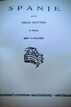 Spanje door Felix Rutten - Reisgids, Felix Rutten, Europa, Ophalen of Verzenden, Reisgids of -boek