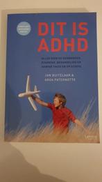 Arga Paternotte en Jan Buitelaar - Dit is ADHD, Boeken, Psychologie, Arga Paternotte; Jan Buitelaar, Ophalen of Verzenden, Zo goed als nieuw