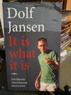Dolf Jansen - It is what it is, Boeken, Ophalen, Zo goed als nieuw, Nederland