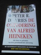peter r de vries ontvoering va alfred heineken 9789026133718, Ophalen of Verzenden, Zo goed als nieuw