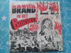 Pietje Potent - Brand in het bordeel - Want jij .........., Cd's en Dvd's, Vinyl | Nederlandstalig, Ophalen