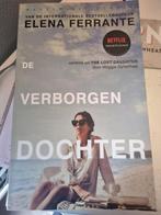 Elena Ferrante De verborgen dochter, Boeken, Ophalen of Verzenden, Zo goed als nieuw, Elena Ferrante
