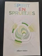 Albert Aukes - Spirit en spruitjes, Ophalen of Verzenden, Zo goed als nieuw, Albert Aukes