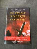 De twaalf kinderen van Parijs, tim willocks, Ophalen of Verzenden, Zo goed als nieuw