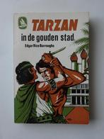 Tarzan in de gouden stad ( Edgar Rice Burroughs) K. 523, Boeken, Ophalen of Verzenden, Zo goed als nieuw, Edgar Rice Burroughs