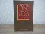 W. Guthrie - Wat is een waar geloof?, Ophalen of Verzenden, Gelezen, Christendom | Protestants